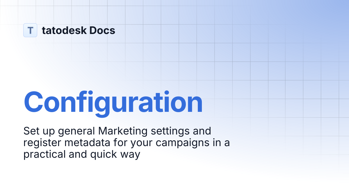 Configuration | tatodesk Docs