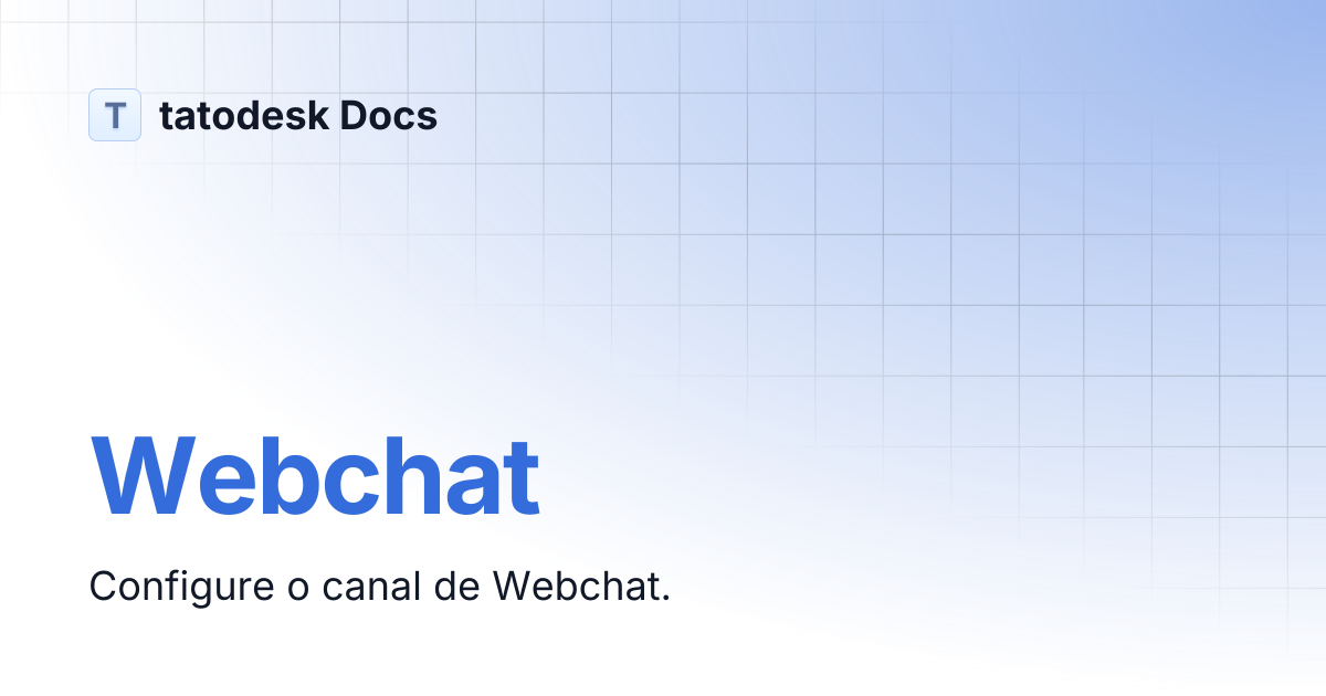 Webchat | tatodesk Docs